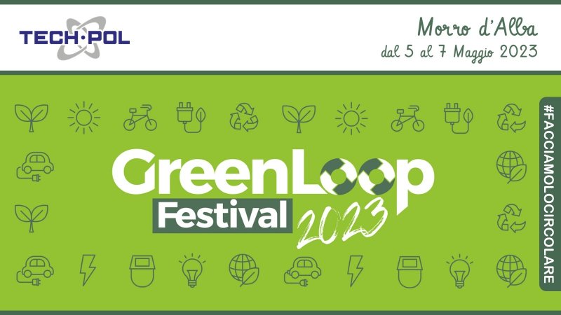 Techpol per il GreenLoop Festival